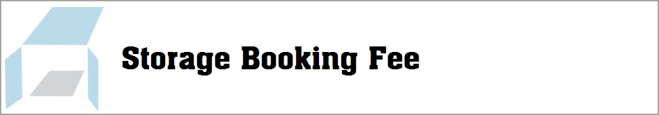 Storage Booking Fee